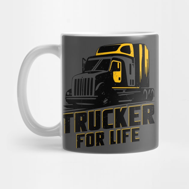 trucker for life by Big G's Big truck tees and stuff